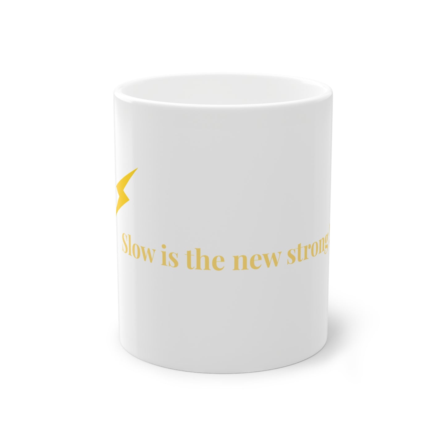 Mug Slow is the new strong